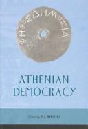 Cover of: ATHENIAN DEMOCRACY; ED. BY P.J. RHODES. by 