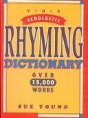 Cover of: The Scholastic Rhyming Dictionary by Sue Young