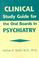 Cover of: Clinical Study Guide for the Oral Boards in Psychiatry