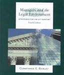Cover of: Managers and The Legal Environment by Constance E. Bagley