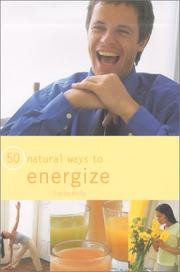 Cover of: 50 Natural Ways to Energize (50 Natural Ways to) | Tracey Kelly