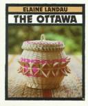 Cover of: The Ottawa (Indians of the Americas , No 1)