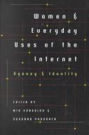 Cover of: Women & Everyday Uses of the Internet: Agency & Identity (Digital Formations, V. 8.)
