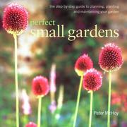 Cover of: Perfect Small Gardens