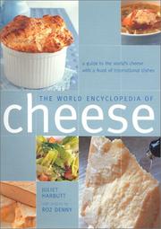 Cover of: The World Encyclopedia of Cheese