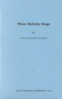 When Malindy sings by Paul Laurence Dunbar