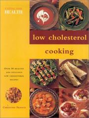 Cover of: Low Cholesterol Cookbook (Eating for Health)