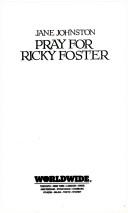 Cover of: Pray For Ricky Foster