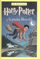 Cover of: Harry Potter y la piedra filosofal by J. K. Rowling