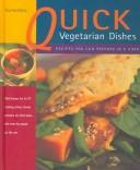 Cover of: Quick Vegetarian Dishes by Kurma Dasa, Kurma Dasa