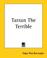 Cover of: Tarzan the Terrible