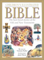 Cover of: Children's Illustrated Bible by Victoria Parker