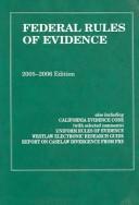 Federal rules of evidence 2005-2006 edition