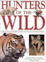 Cover of: Hunters of the Wild by Michael Bright