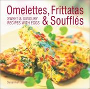 Cover of: Omelettes, Frittatas and Souffles