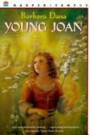 Cover of: Young Joan by Barbara Dana