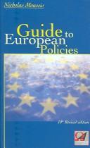 Guide to European Policies by Nicholas Moussis