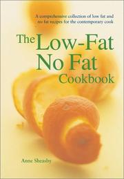 Cover of: The Low-Fat No Fat Cookbook (Textcooks) by Anne Sheasby
