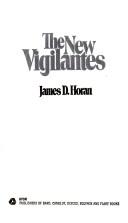 Cover of: The New Vigilantes