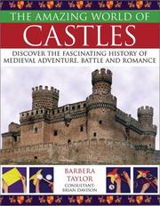 Cover of: The Amazing World of Castles by Barbara Taylor, Barbara Taylor