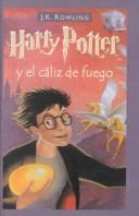 Cover of: Harry Potter y el caliz de fuego by J. K. Rowling