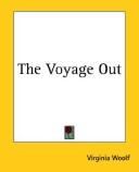 Cover of: The Voyage Out by Virginia Woolf