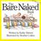 Cover of: The Bare Naked Book (Annick Toddler Series)