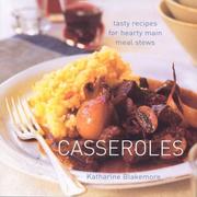 Cover of: Casseroles by Katharine Blakemore