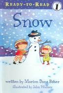 Cover of: Snow (Ready-To-Read: Level 1) by Marion Dane Bauer