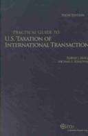 Practical guide to U.S. taxation of international transactions by Robert J. Misey