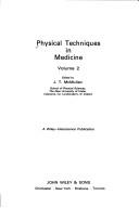 Cover of: Physical Techniques in Medicine