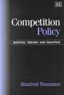 Cover of: Competition Policy by Manfred Neumann