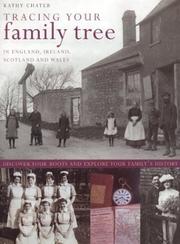 Tracing Your Family Tree by Kathy Chater