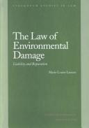 Cover of: The Law of Environmental Damage by Marie-Louise Larsson