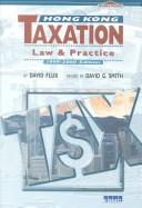 Cover of: Hong Kong Taxation: Law and Practice