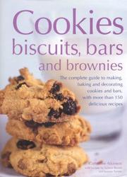 Cover of: Cookies, Biscuits, Bars and Brownies by Catherine Atkinson