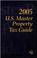 Cover of: U.S. Master Property Tax Guide (2005)