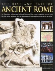 Cover of: The Rise and Fall of Ancient Rome