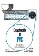 Cover of: Encyclopedia of PVC, Second Edition, Revised and Expanded (Vol 3)