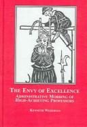 Cover of: The Envy of Excellence by Kenneth Westhues
