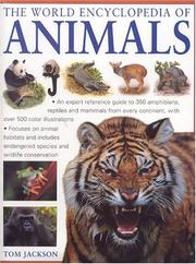 Cover of: The World Encyclopedia of Animals