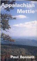 Appalachian Mettle by Paul Bennett