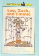 Cover of: Leo, Zack, and Emmie