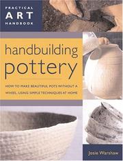 Cover of: Handbuilding Pottery by Josie Warshaw
