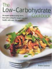 Cover of: The Low-Carbohydrate Cookbook