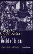 Music in the world of Islam by Amnon Shiloah