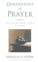 Cover of: Dimensions of Prayer by Douglas Van Steere