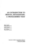 An introduction to mental retardation by Walter H. Ehlers