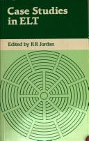 Cover of: Case Studies in ELT by R.R. Jordan, R.R. Jordan