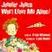 Cover of: Jennifer Jones Won't Leave Me Alone